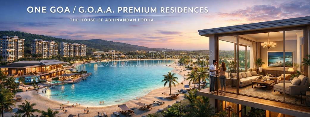 1BHK ,G.O.A.A. Premium Residences | Dhanbhumi