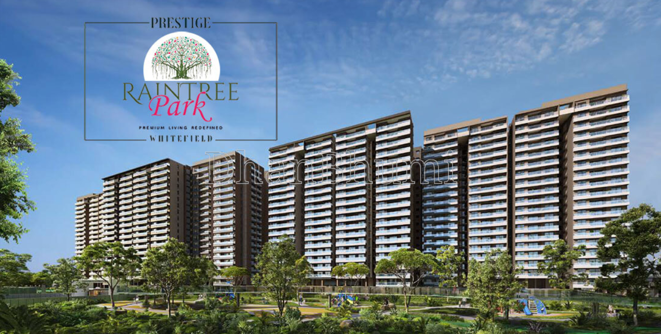  Prestige Rain Tree Park - new launch property in India | DhanBhumi 